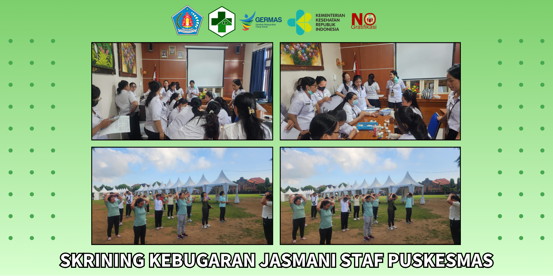 Pelaksanaan Skrining Kebugaran Jasmani Staf Puskesmas Dawan II