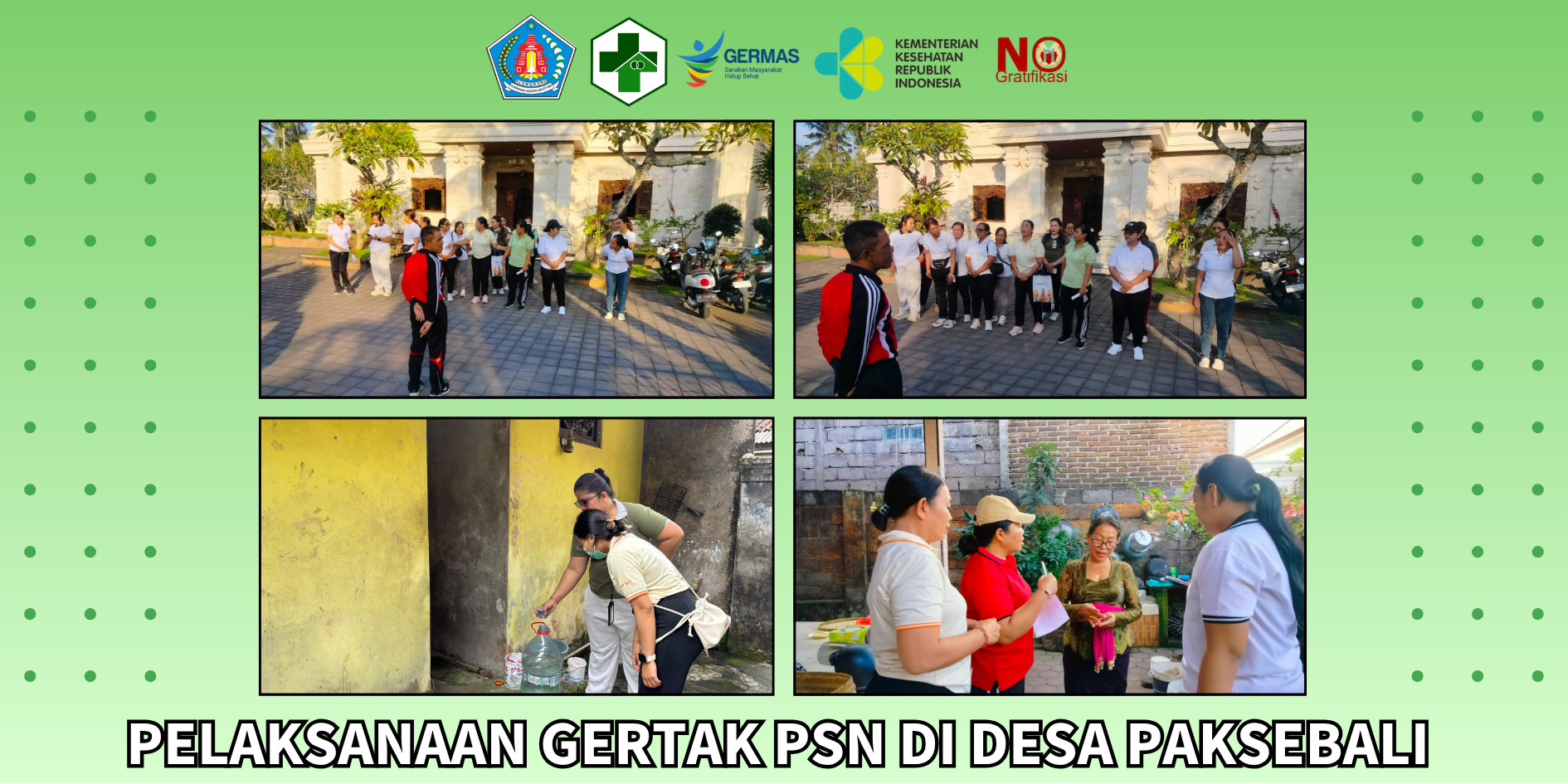 Pelaksanaan Gertak PSN di Desa Paksebali