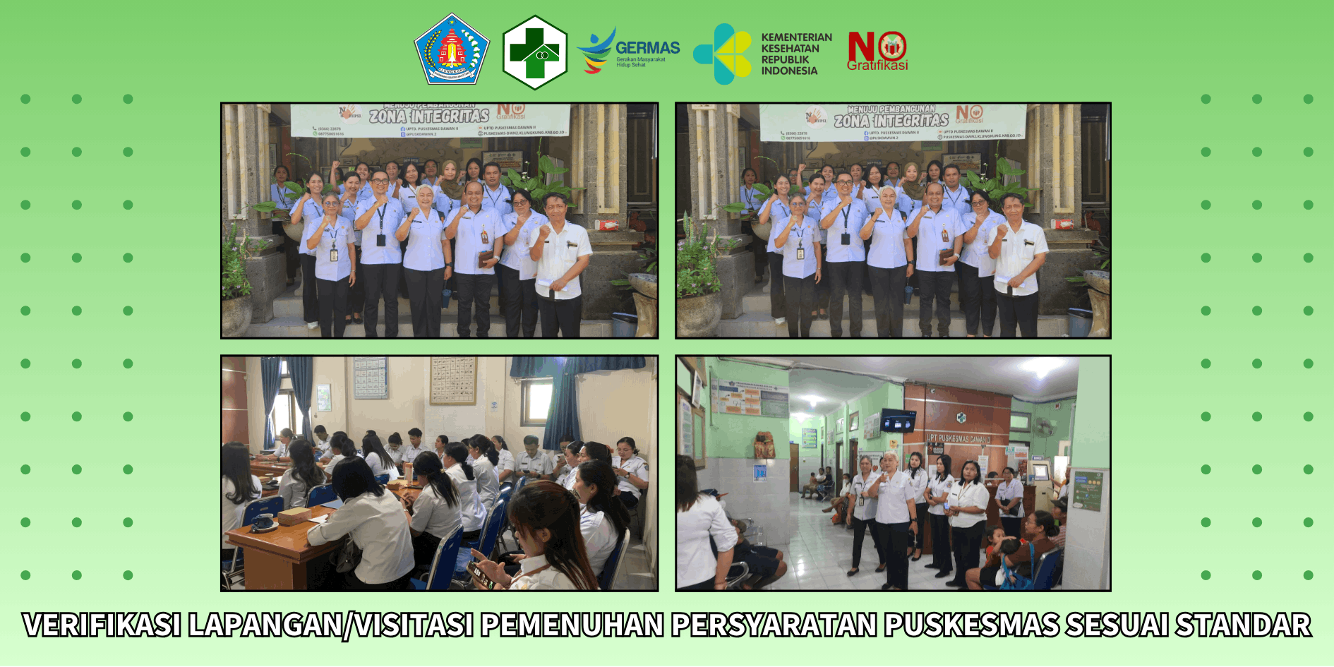 Verifikasi Lapangan/Visitasi Pemenuhan Persyaratan Puskesmas