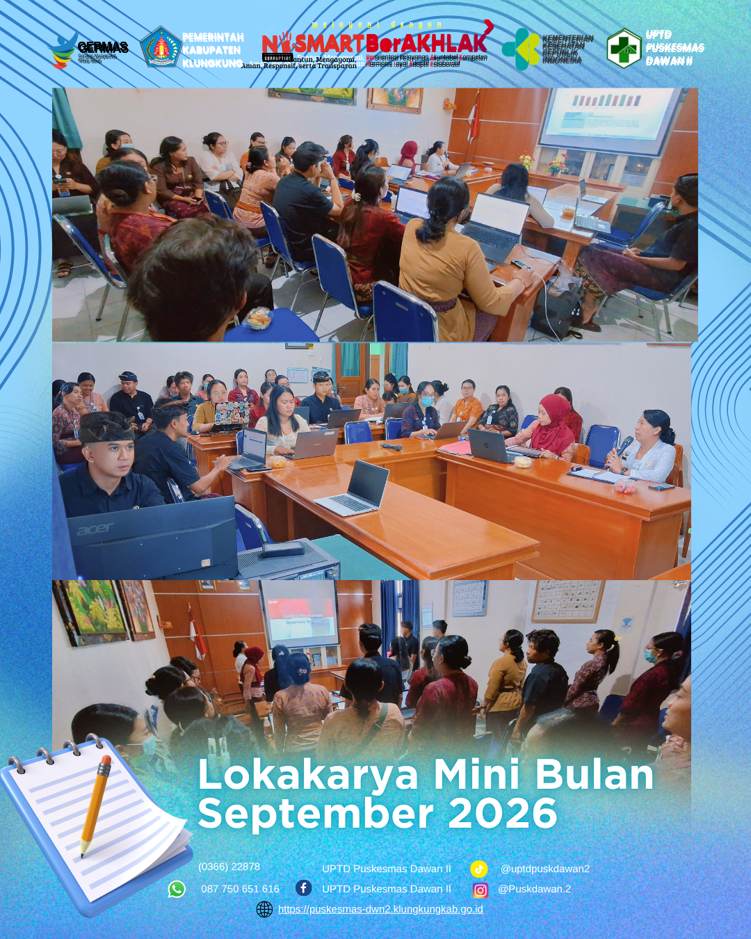UPTD Puskesmas Dawan II menggelar kegiatan Minilokakarya Bulanan September 2026.