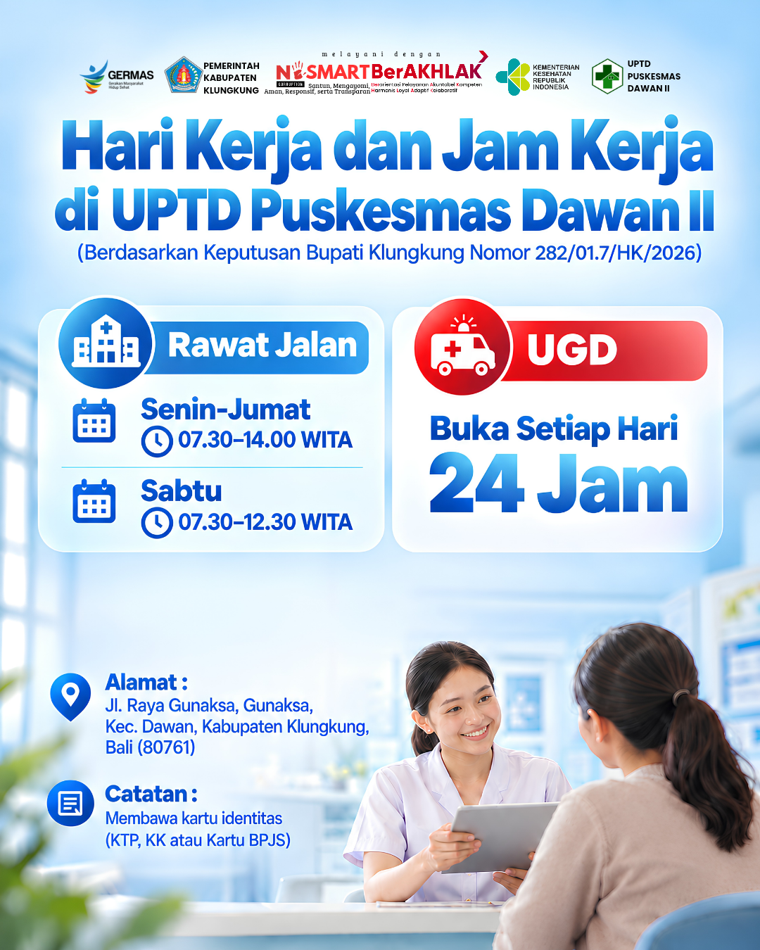 Jam Operasional Pelayanan UPTD Puskesmas Dawan II